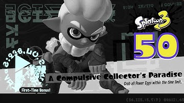 Splatoon 3 | Part 50 (SP) | A Compulsive Collector