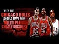 Why The Bulls Should Have Won Multiple Championships Post Jordan