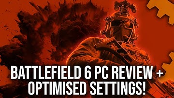 Battlefield 6 PC - DF Review + Optimised Settings - +72% Perf Boost For Little Visual Loss