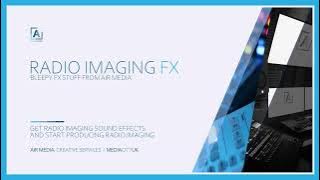 RADIO IMAGING SOUND EFFECTS ROYALY FREE FX