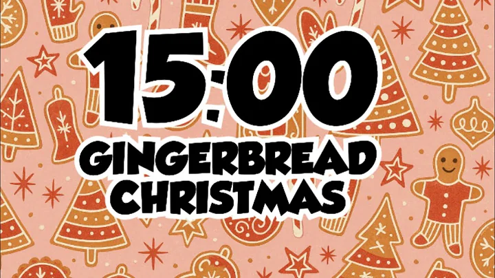 15-Minute Christmas Gingerbread Timer – Cute & Calm Study Countdown