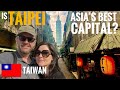 Is taipei asias best capital city taiwan