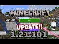 New Update Of Minecraft 1.21.101