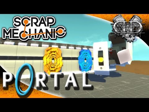 Scrap Mechanic Gameplay :Ep3: Portal Blocks, Cube Light, & Glados! (HD Creations PC)