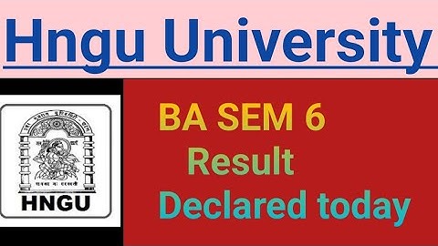ba sem 6 Result declared Hngu 2023 - hngu ba sem - 6  પરિણામ જાહેર letest news today result