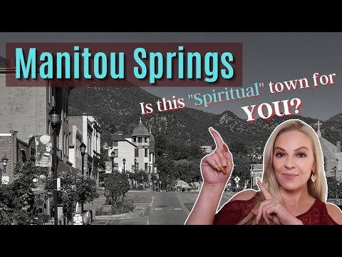 Manitou Springs, Colorado | Is this "Spiritual" town for YOU?