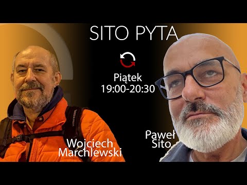 SITO PYTA -  Jan Ordyński - Paweł Sito odcinek 12