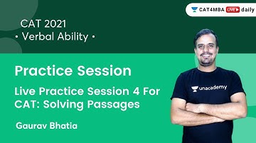 Live Practice Session 4 For CAT: Solving Passages l Reading Comprehension l CAT 2021 l Gaurav Bhatia