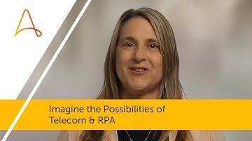Imagine the Possibilities of Telecom & RPA | Automation Anywhere