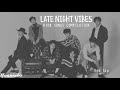 Late Night Vibes - BTOB Songs Compilation | 밤에 듣기 좋은 비투비 노래모음