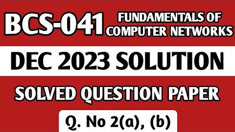 P3- Q. 2(a), (b) | BCS 041 Dec 2023 Solution | BCS 041 Solved Question Paper | Bcs41 Important Ques