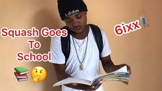 Squash Goes To School | @nitro__immortal