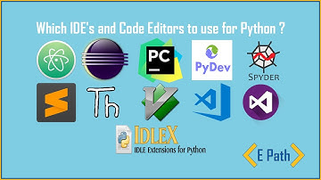 Which is The Best Python IDE and Code Editor|Which are The Best Python IDE