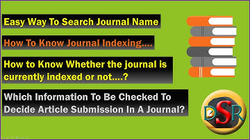 How to check journal indexing in UGC-CARE, Scopus, PubMed and Web of Science