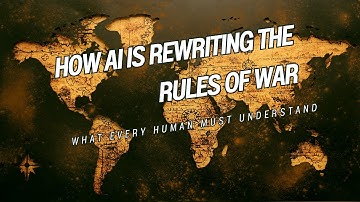 How AI Is Rewriting the Rules of War — What Every Human Must Understand