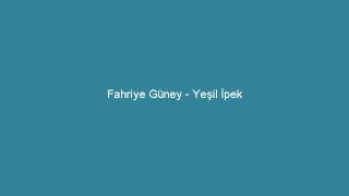 Fahriye Güney Yeşil İpek Resimi