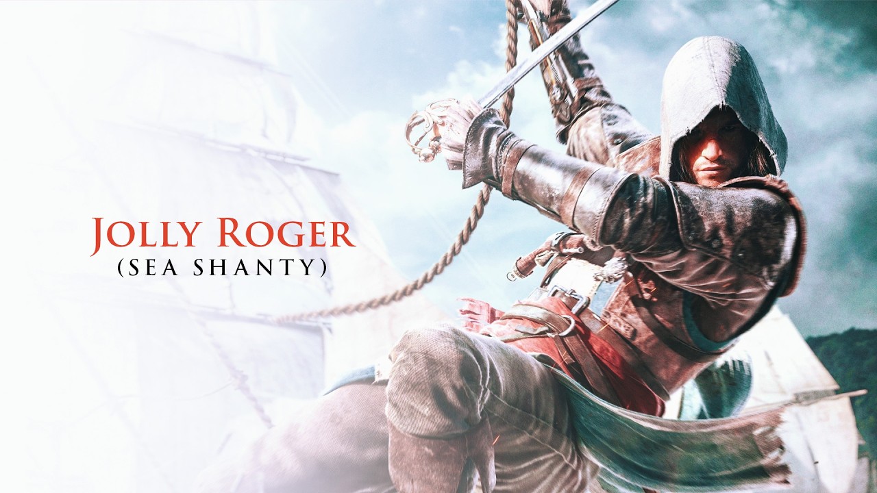 Jolly Roger || Assassin's Creed Black Flag (Sea Shanty)