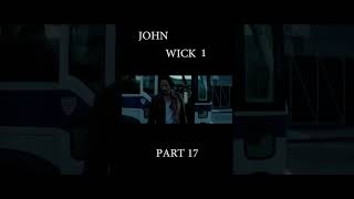 John Wick 1 - Part 17 #johnwick #movie #film #movieclips