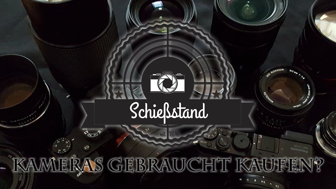 New Update Was ist die richtige Kamera für mich? Kameras gebraucht kaufen