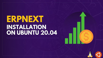 I will Install ERPNext on Ubuntu 20.04