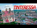 TINTERESSA de Almerino de Sousa (FILME COMPLETO)