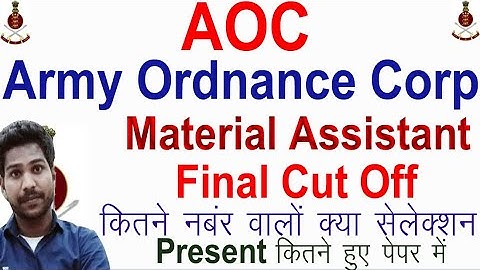 AOC Material Assistant Final Cut Off 2022// AOC Army Cut off 2022/ AOC MATERIAL ASSISTANT 2022