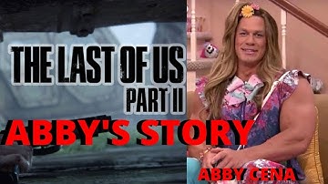 Abby Cena in The Last of Us 2 - Lets play with Raven [Part 25]