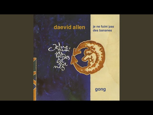 Gong Daevid Allen I 0 With At of Allen's The Back story Louder