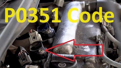 Causes and Fixes P0351 Code: Ignition Coil "A" Primary / Secondary Circuit