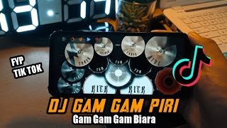 DJ Gam Gam Piri Tik Tok Slow Viral Terbaru - Real Drum Cover