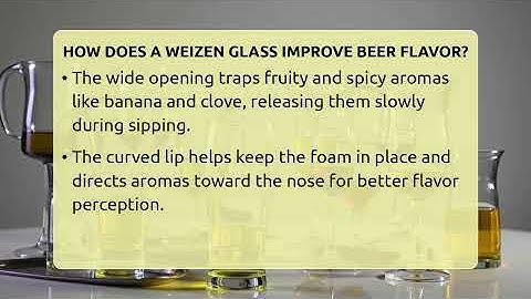 How Does A Weizen Glass Improve Beer Flavor? - The Pint Guy