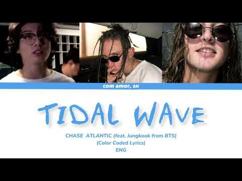 Tidal Wave - Chase Atlantic (Lyrics) 