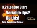 [PoE 3.21] Variable Damage?  Don't overthrow your traps (explanation inside)