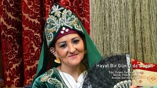 Hayat Bir Gün O Da Bugün
