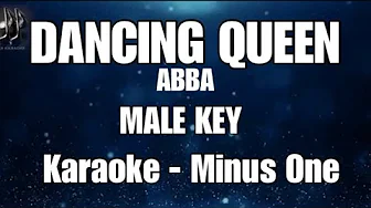 DANCING QUEEN | ABBA • KARAOKE • MALE KEY DANCING QUEEN | ABBA • KARAOKE • MALE KEY