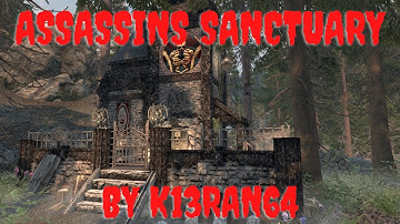 [SE] Assassins Sanctuary by K13RAN64