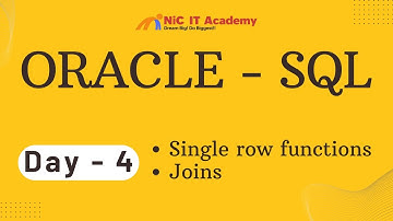 Day - 04 - Oracle SQL Single row functions and Joins