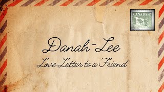 Love Letter To A Friend (Lyric Video) - Youtube