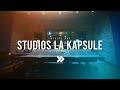 Visite aux studios la kapsule