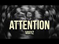 ATTENTION - VIXYZ (Official Music Video) | dark trap anthem | sad mumble rap | emotional rage vibe