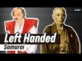 The surprising reason why samurais had to be right handed! Learn about famous left handed samurais!