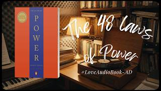 The 48 Laws of Power by Robert Greene | Book Summary #loveaudiobook #selfimprovement #booksummary.