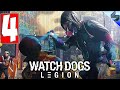 Прохождение Watch Dogs Legion (Легион) ➤ Часть 4 ➤ На Русском ➤ Обзор На ПК [2020]