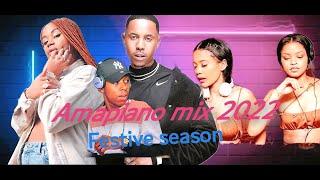 Amapiano mix (festive season 01) 2022