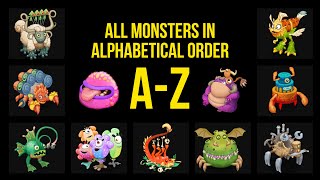 My Singing Monsters - ALL Monsters in Alphabetical order (Animations & Songs) by NewalaMSM 4,239 views 1 month ago 29 minutes