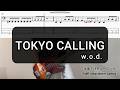 TOKYO CALLING/w.o.d./ベース弾いてみた/TAB譜/Bass Cover/半音下げチューニング/Half step down tuning