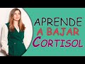 Aprende a bajar el cortisol  marian rojas estap