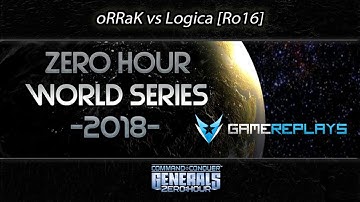 Big Games! - [C&C Zero Hour WS2018 - Ro16] oRRaK vs Logica