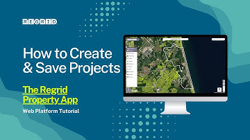 Creating & Saving Projects - Regrid Property App (Web)
