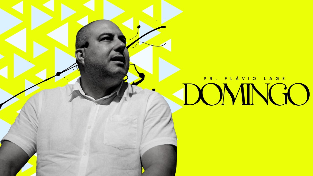CULTO DE DOMINGO I PR. FLÁVIO LAGE